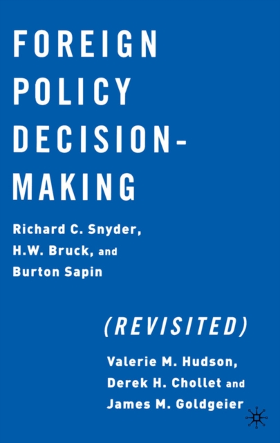 Foreign Policy Decision-Making (Revisited), PDF eBook