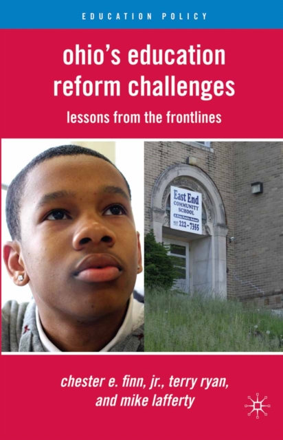 Ohio's Education Reform Challenges : Lessons from the Frontlines, PDF eBook