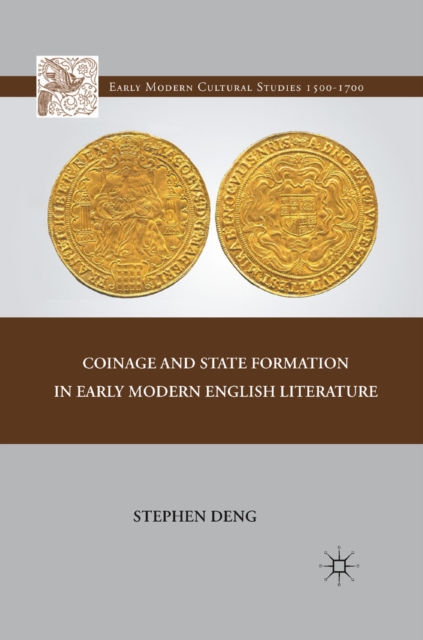 Coinage and State Formation in Early Modern English Literature, PDF eBook