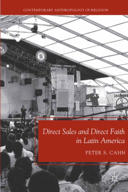 Direct Sales and Direct Faith in Latin America, PDF eBook