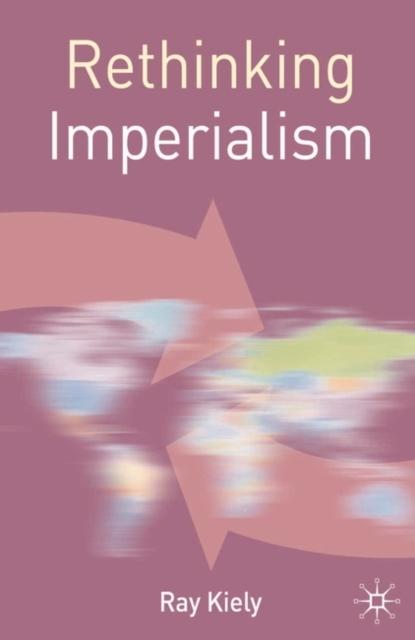 Rethinking Imperialism, Paperback / softback Book