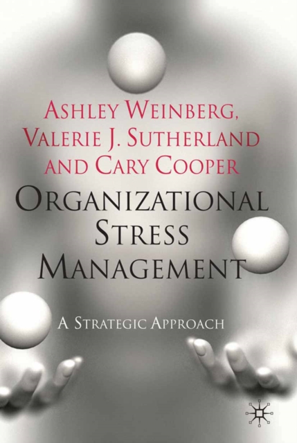 Organizational Stress Management : A Strategic Approach, PDF eBook