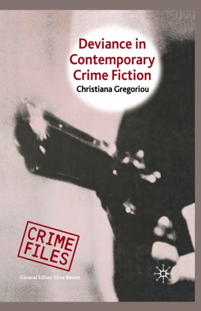 Deviance in Contemporary Crime Fiction, PDF eBook