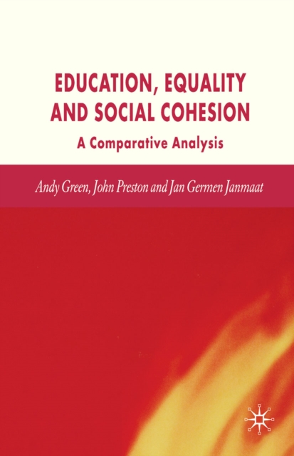 Education, Equality and Social Cohesion : A Comparative Analysis, PDF eBook