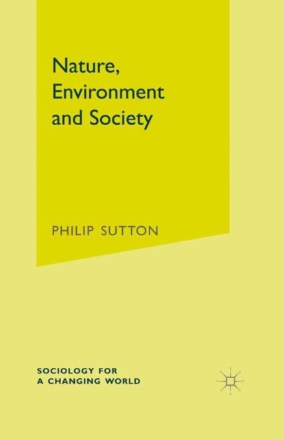 Nature, Environment and Society, PDF eBook