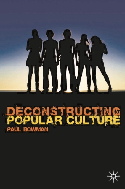 Deconstructing Popular Culture, PDF eBook