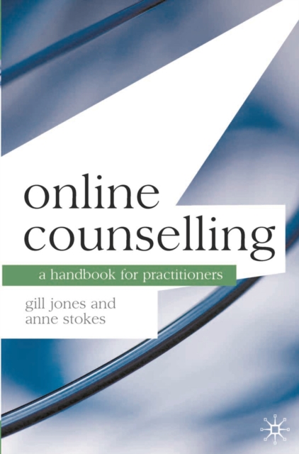Online Counselling : A Handbook for Practitioners, EPUB eBook