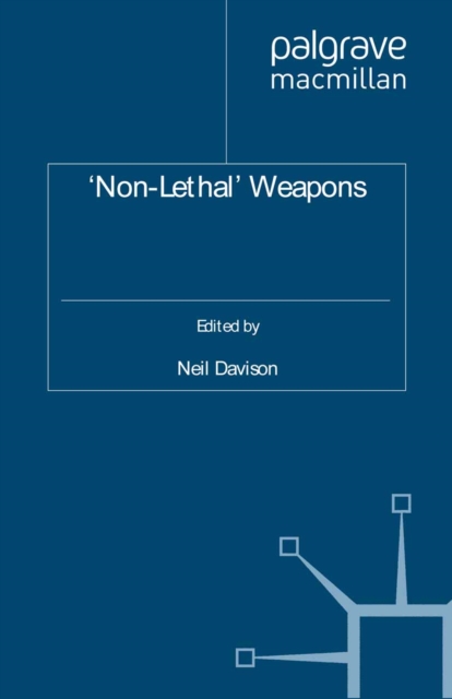'Non-Lethal' Weapons, PDF eBook