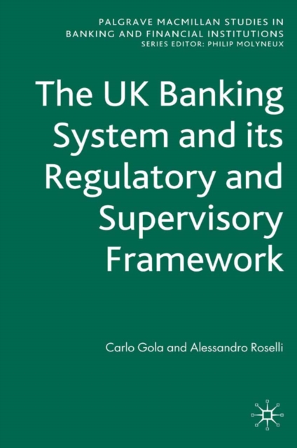 The UK Banking System and its Regulatory and Supervisory Framework, PDF eBook