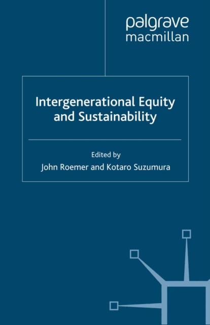 Intergenerational Equity and Sustainability, PDF eBook