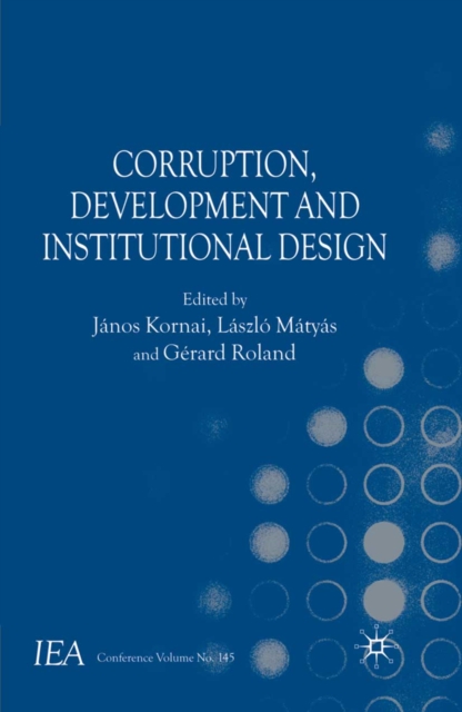 Corruption, Development and Institutional Design, PDF eBook