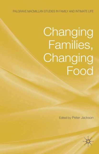 Changing Families, Changing Food, PDF eBook