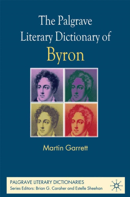 The Palgrave Literary Dictionary of Byron, PDF eBook