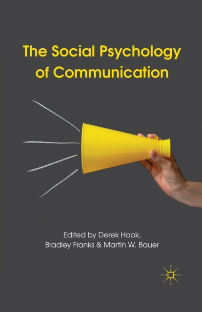 The Social Psychology of Communication, Paperback / softback Book