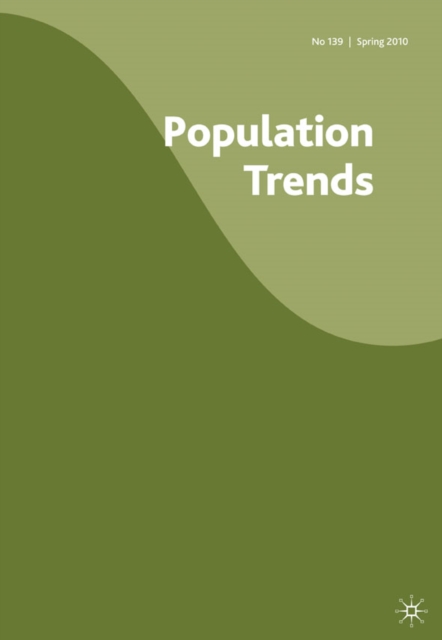 Population Trends : Summer 2010 No. 140, Paperback Book