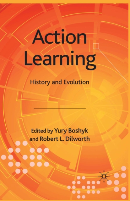 Action Learning : History and Evolution, PDF eBook