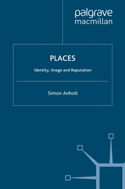 Places : Identity, Image and Reputation, PDF eBook
