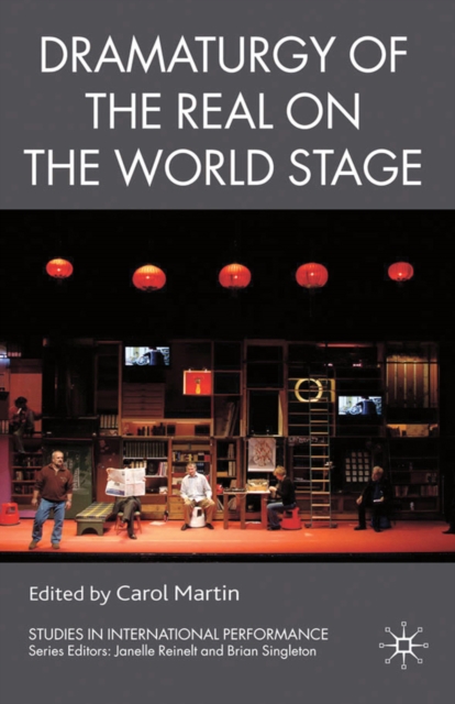 Dramaturgy of the Real on the World Stage, PDF eBook