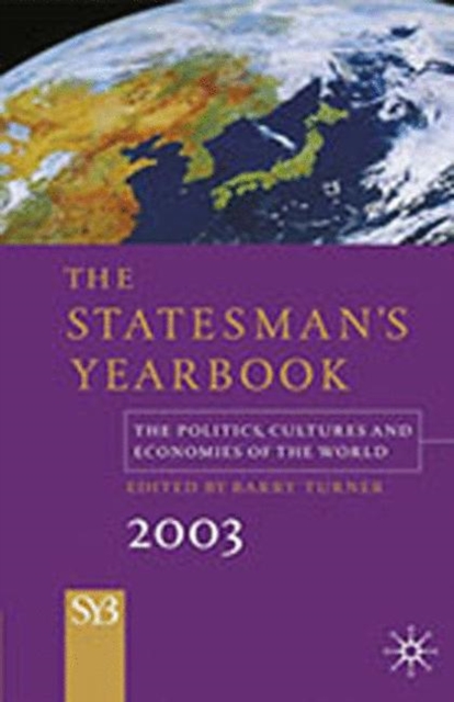 The Statesman's Yearbook 2003 : The Politics, Cultures and Economies of the World, PDF eBook