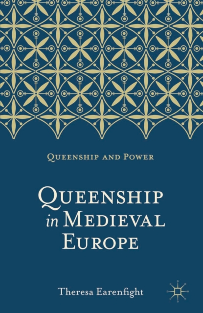 Queenship in Medieval Europe, Paperback / softback Book
