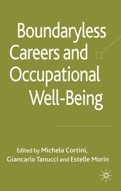 Boundaryless Careers and Occupational Wellbeing, PDF eBook