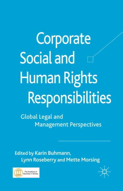 Corporate Social and Human Rights Responsibilities : Global, Legal and Management Perspectives, PDF eBook