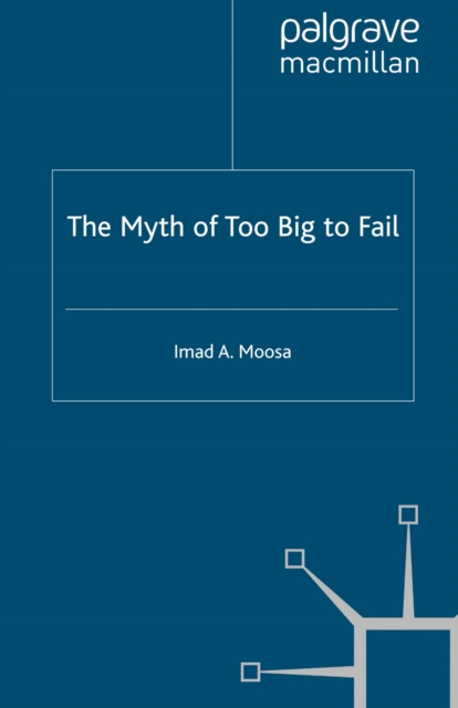 The Myth of Too Big To Fail, PDF eBook
