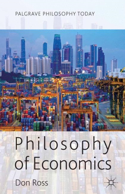 Philosophy of Economics, Paperback / softback Book