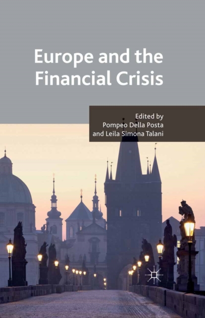 Europe and the Financial Crisis, PDF eBook