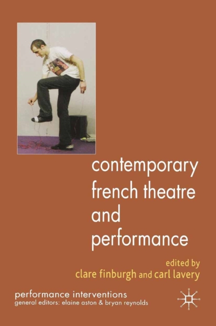 Contemporary French Theatre and Performance, PDF eBook