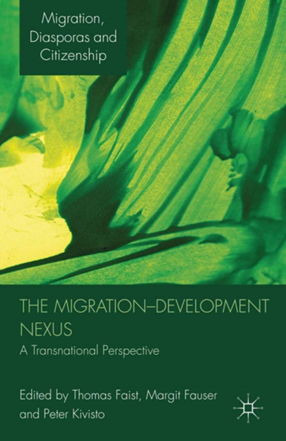 The Migration-Development Nexus : A Transnational Perspective, PDF eBook