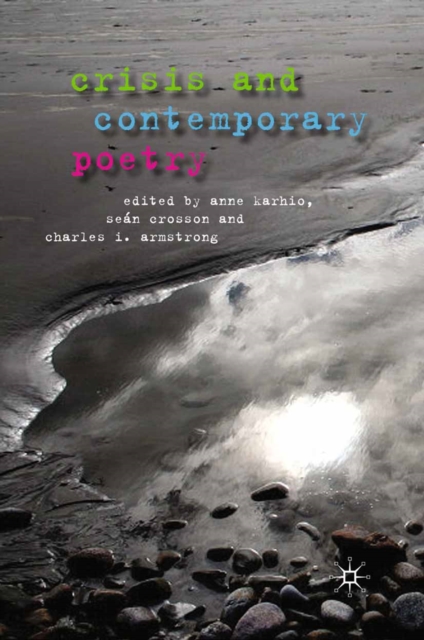 Crisis and Contemporary Poetry, PDF eBook