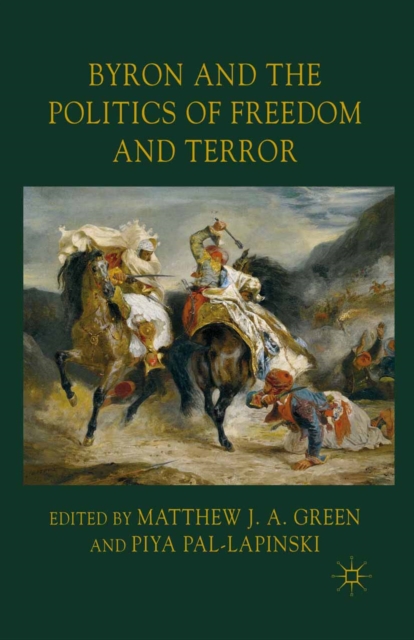 Byron and the Politics of Freedom and Terror, PDF eBook