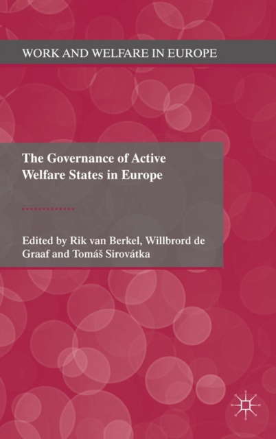 The Governance of Active Welfare States in Europe, PDF eBook