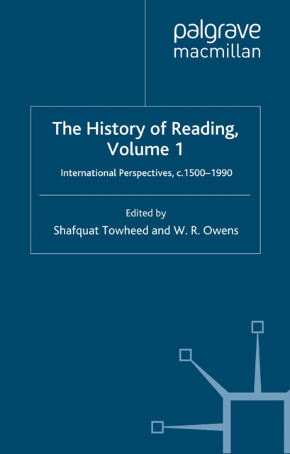 The History of Reading : International Perspectives, c. 1500-1990, PDF eBook