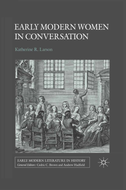 Early Modern Women in Conversation, PDF eBook