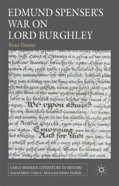 Edmund Spenser's War on Lord Burghley, PDF eBook