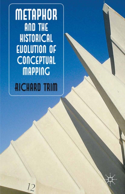 Metaphor and the Historical Evolution of Conceptual Mapping, PDF eBook