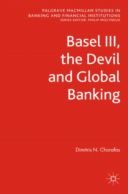 Basel III, the Devil and Global Banking, PDF eBook