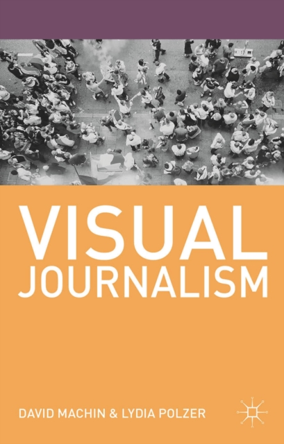 Visual Journalism, Paperback / softback Book
