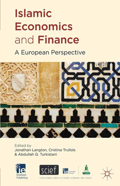 Islamic Economics and Finance : A European Perspective, PDF eBook