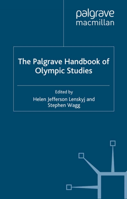 The Palgrave Handbook of Olympic Studies, PDF eBook