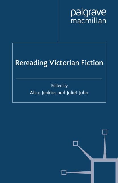Rereading Victorian Fiction, PDF eBook