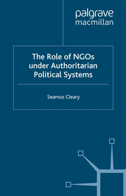 The Role of NGOs under Authoritarian Political Systems, PDF eBook