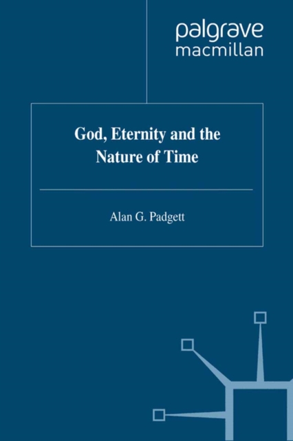 God, Eternity and the Nature of Time, PDF eBook