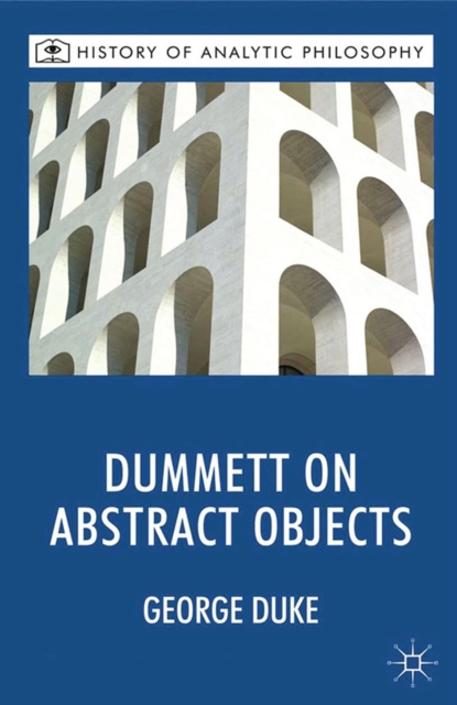 Dummett on Abstract Objects, PDF eBook