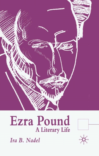 Ezra Pound : A Literary Life, PDF eBook