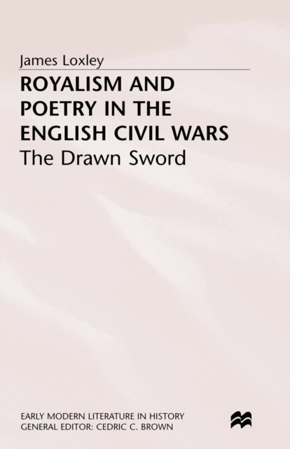 Royalism and Poetry in the English Civil Wars, PDF eBook