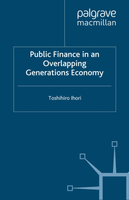 Public Finance in an Overlapping Generations Economy, PDF eBook