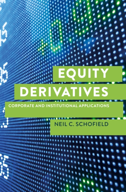 Equity Derivatives : Corporate and Institutional Applications, EPUB eBook